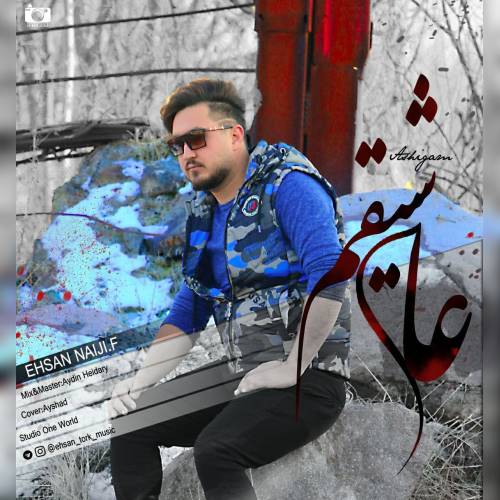 احسان نایجی اف عاشیقم